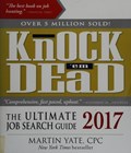 Cover of Knock 'em dead 2017 : the ultimate job search guide