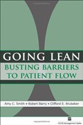 Cover of Going lean : busting barriers to patient flow