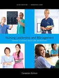 Cover of Nursing leadership and management : working in Canadian health care organizatio…