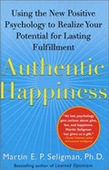 Cover of Authentic happiness : using the new positive psychology to realize your potenti…