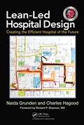 Cover of Lean-led hospital design : creating the efficient hospital of the future