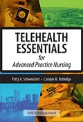 Cover of Telehealth essentials for advanced practice nursing
