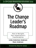 Cover of Change leader's roadmap : how to navigate your organization's transformation