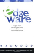 Cover of Edgeware: lessons from complexity science for health care leaders